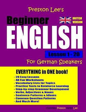 Preston Lee's Beginner English Lesson 1 - 20 For German Speakers (British)