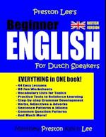 Preston Lee's Beginner English For Dutch Speakers (British Version)