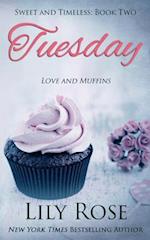 Tuesday (Sweet Romance)