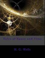 Tales of Space and Time