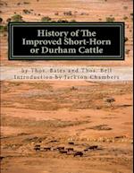 History of the Improved Short-Horn or Durham Cattle