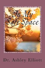 In My Safe Space
