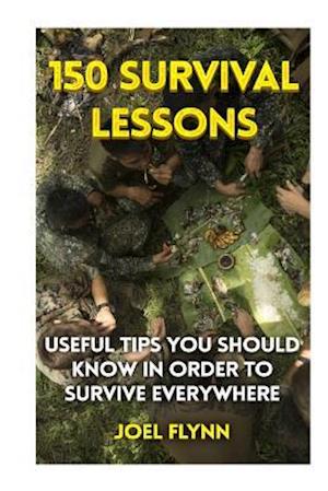 150 Survival Lessons