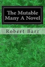 The Mutable Many a Novel