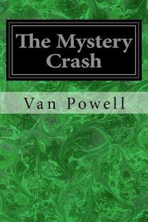 The Mystery Crash