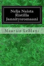 Nelja Naista Ristilla Jannitysromaani