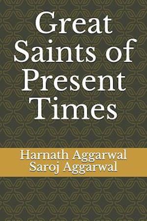 Great Saints of Present Times