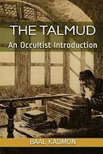 The Talmud - An Occultist Introduction