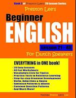 Preston Lee's Beginner English Lesson 21 - 40 For Dutch Speakers