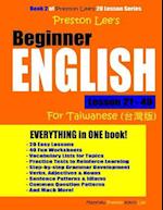 Preston Lee's Beginner English Lesson 21 - 40 For Taiwanese