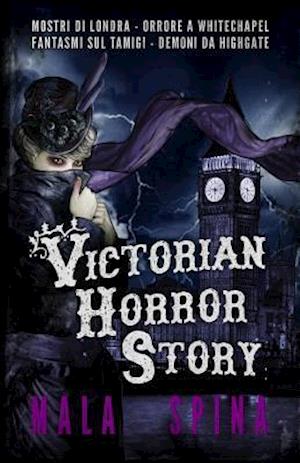 Victorian Horror Story