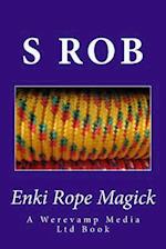 Enki Rope Magick