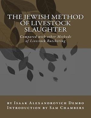 The Jewish Method of Livestock Slaughter