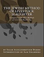The Jewish Method of Livestock Slaughter