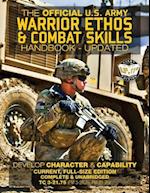 The Official US Army Warrior Ethos and Combat Skills Handbook - Updated
