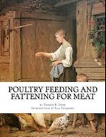 Poultry Feeding and Fattening for Meat