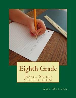 Eighth Grade Basic Skills Curriculum