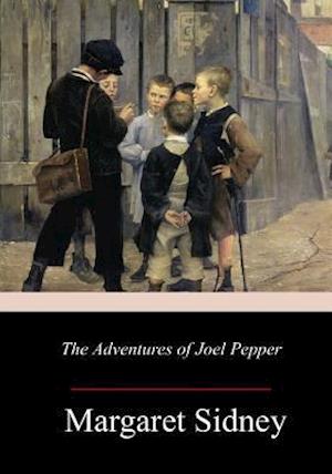 The Adventures of Joel Pepper