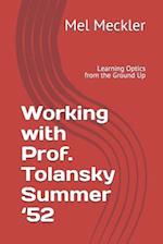 Working with Prof. Tolansky Summer '52