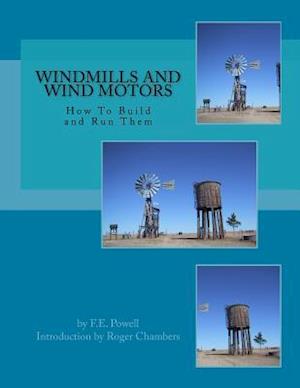 Windmills and Wind Motors