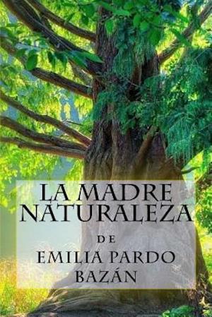 La Madre Naturaleza