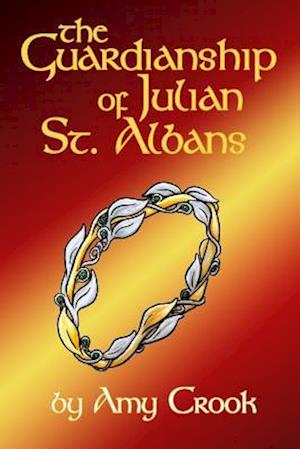 The Guardianship of Julian St. Albans