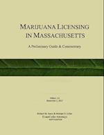 Marijuana Licensing in Massachusetts