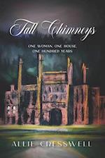 Tall Chimneys: A British Family Saga Spanning 100 Years 