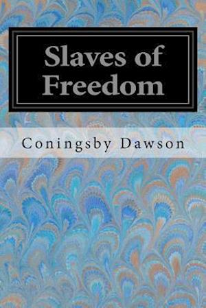 Slaves of Freedom