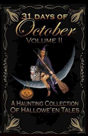 31 Days of October Volume II