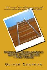 Personal Development Quick-Start Guide - For Teens!