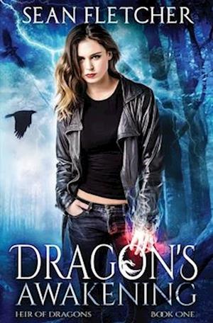 Dragon's Awakening (Heir of Dragons: Book 1)