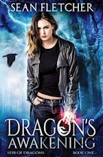 Dragon's Awakening (Heir of Dragons: Book 1) 