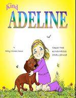 Kind Adeline's Take the Kindness Challenge