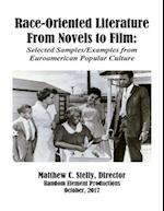 Race-Oriented Literature from Novel to Film