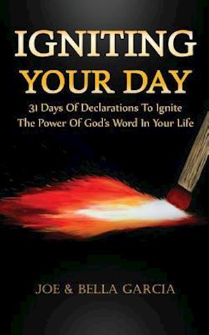 Igniting Your Day