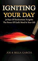 Igniting Your Day