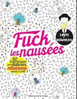 Fuck Les Nausees
