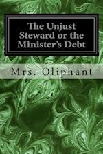 The Unjust Steward or the Minister's Debt