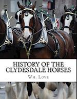 History of the Clydesdale Horses