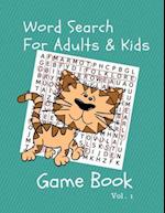 Word Search For Adults & Kids Game Book Vol.1