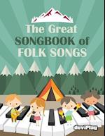 The Great Songbook of Folk Songs