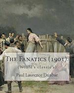 The Fanatics (1901). by