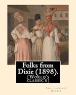 Folks from Dixie (1898). By