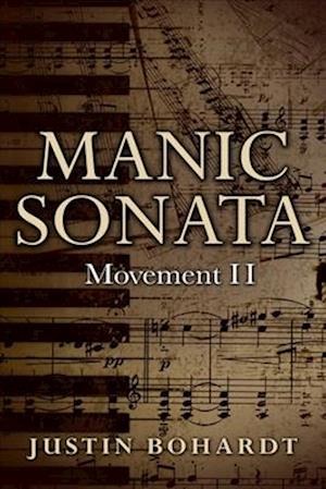 Manic Sonata Movement II