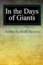 In the Days of Giants