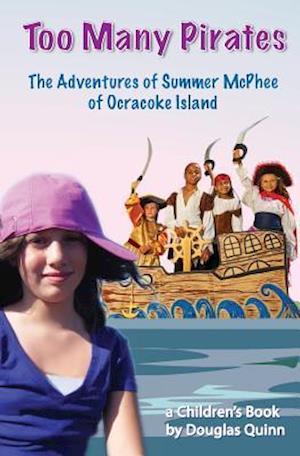 The Adventures of Summer McPhee of Ocracoke Island