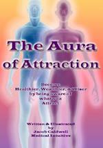 The Aura of Attraction