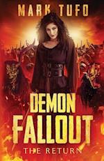 Demon Fallout: The Return: A Michael Talbot Adventure 