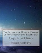 The Science of Human Nature